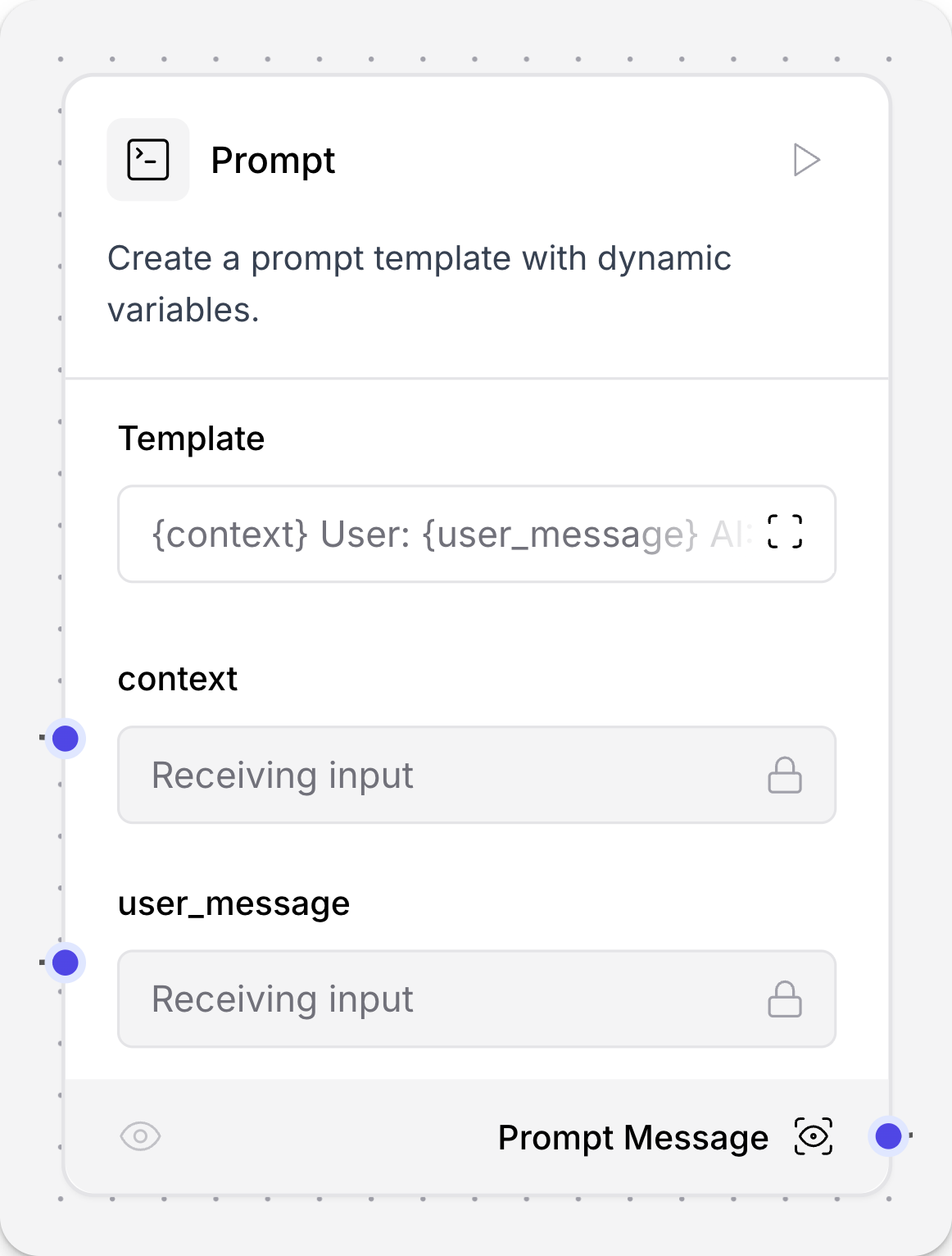 Prompt component with multiple inputs