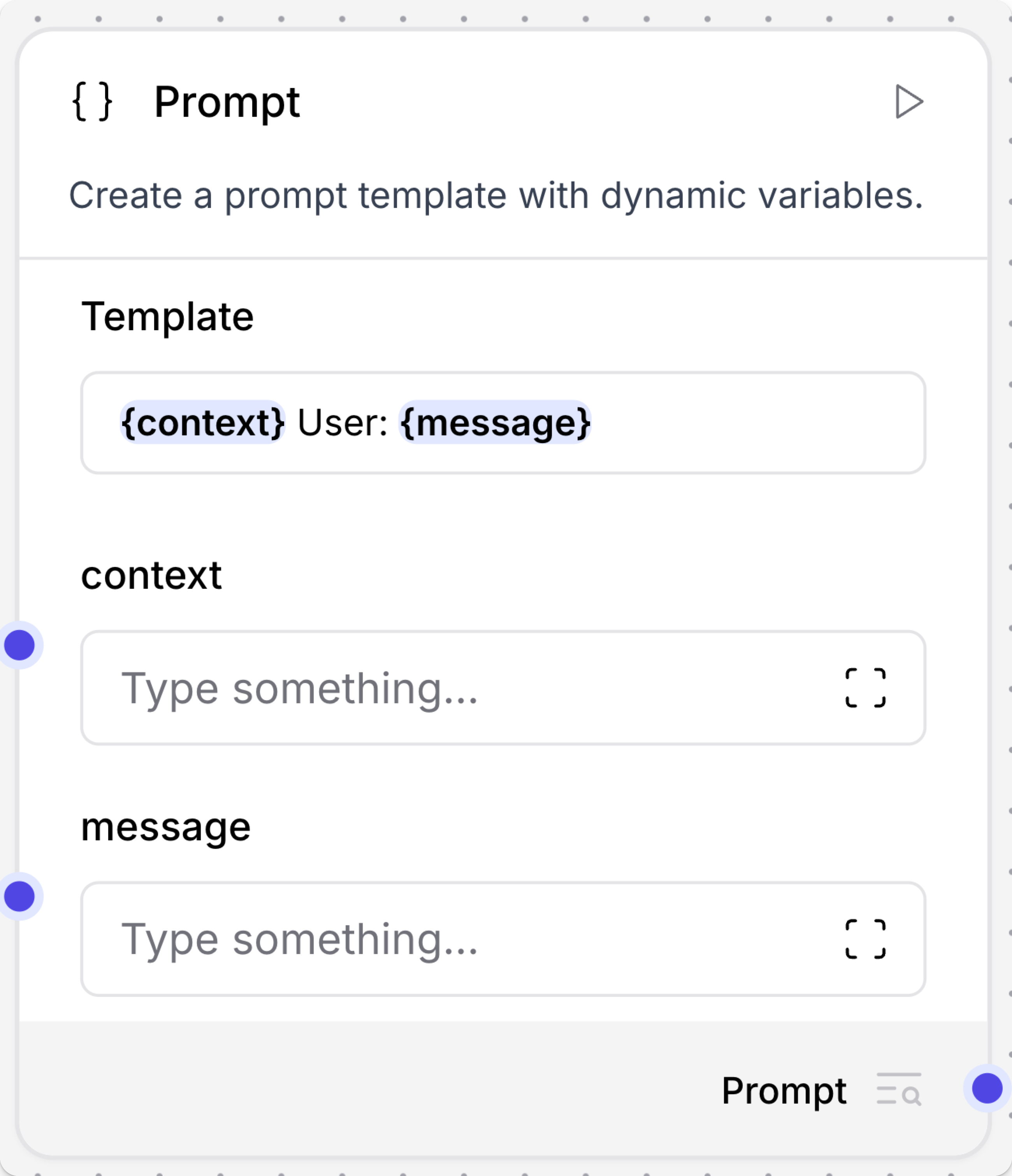 Prompt component with multiple inputs
