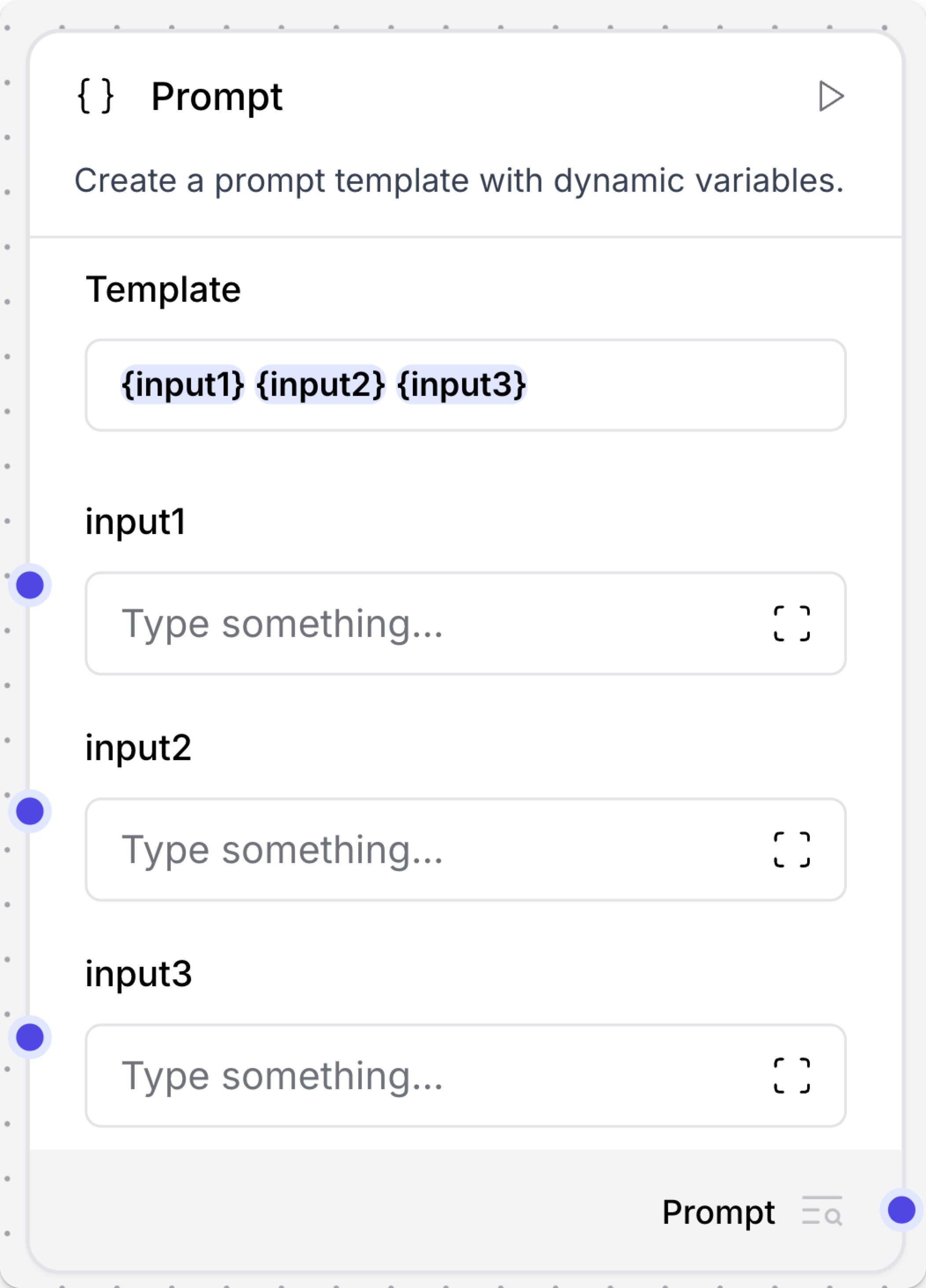 Prompt component with multiple inputs
